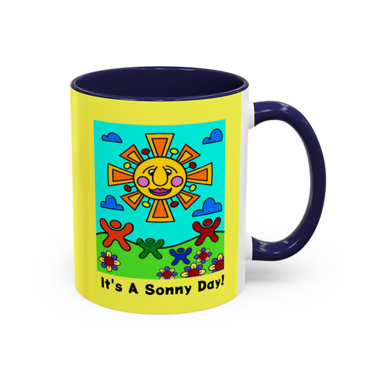 It's A Sonny Day! Coffee Mug — 11oz
