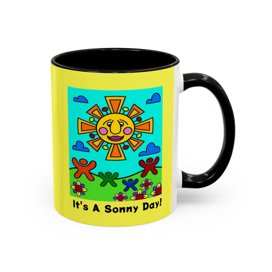 It's A Sonny Day! Coffee Mug — 11oz