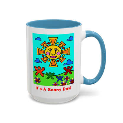 It's A Sonny Day! Coffee Mug — 15oz