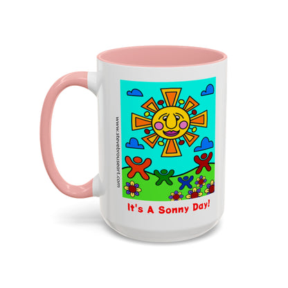 It's A Sonny Day! Coffee Mug — 15oz