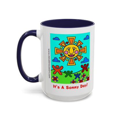 It's A Sonny Day! Coffee Mug — 15oz