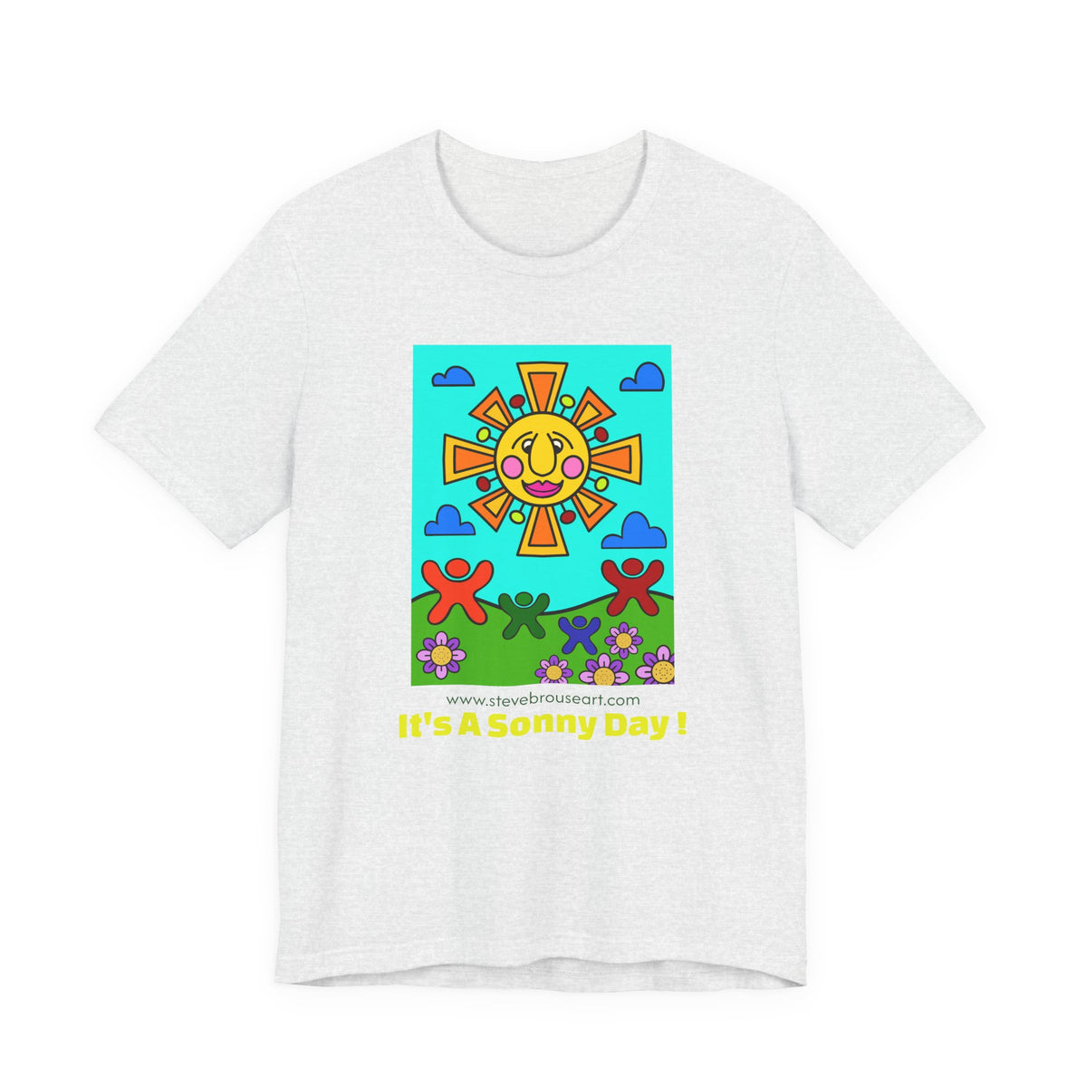"It's a Sonny Day" T-shirt  -  Original Art by Steve Brouse