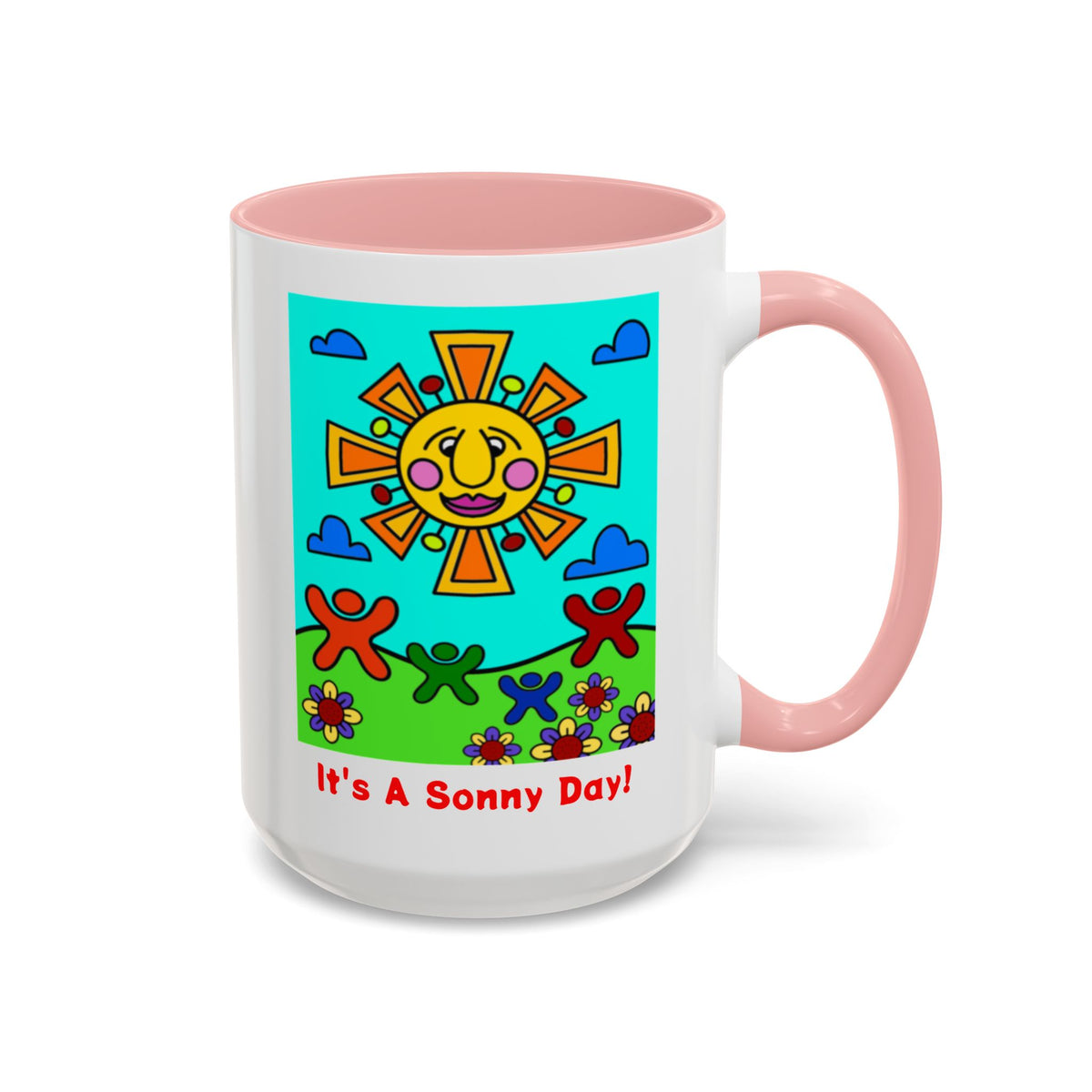 It's A Sonny Day! Coffee Mug — 15oz
