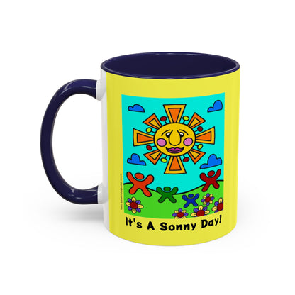It's A Sonny Day! Coffee Mug — 11oz