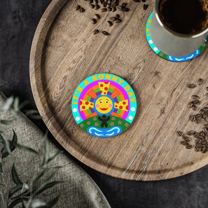It's a Sonny Day Coaster
