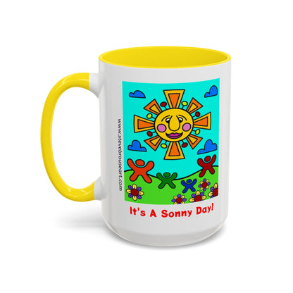 It's A Sonny Day! Coffee Mug — 15oz