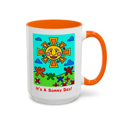 It's A Sonny Day! Coffee Mug — 15oz