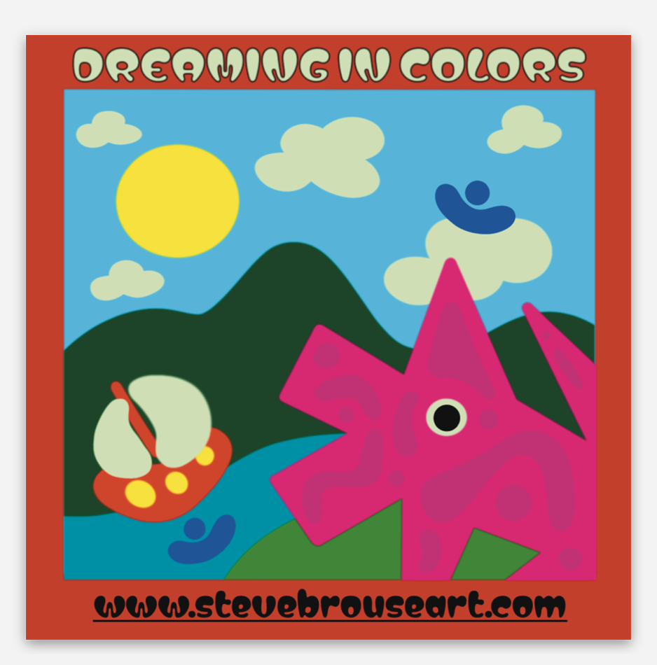 Dreaming In Colors / Sticker